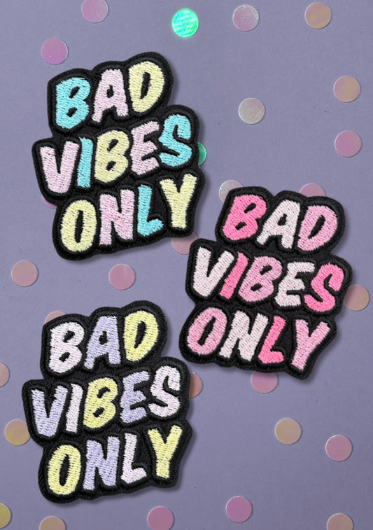 Aufnäher/Patch Bad vibes only