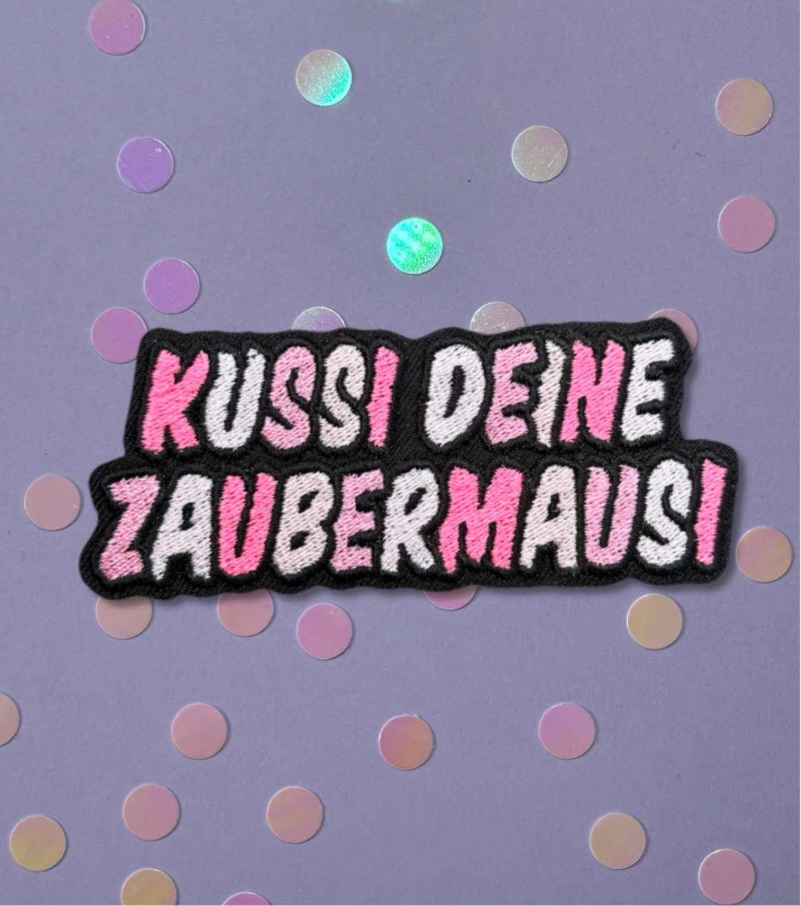 Aufnäher/Patch Kussi deine Zaubermausi