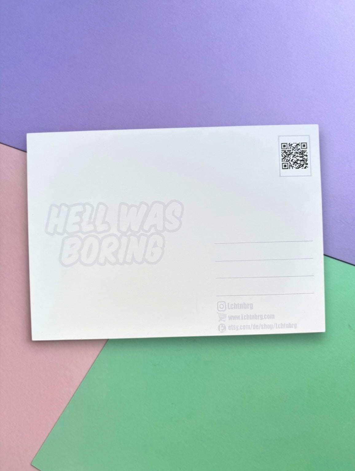 Postkarte „Hell was boring“