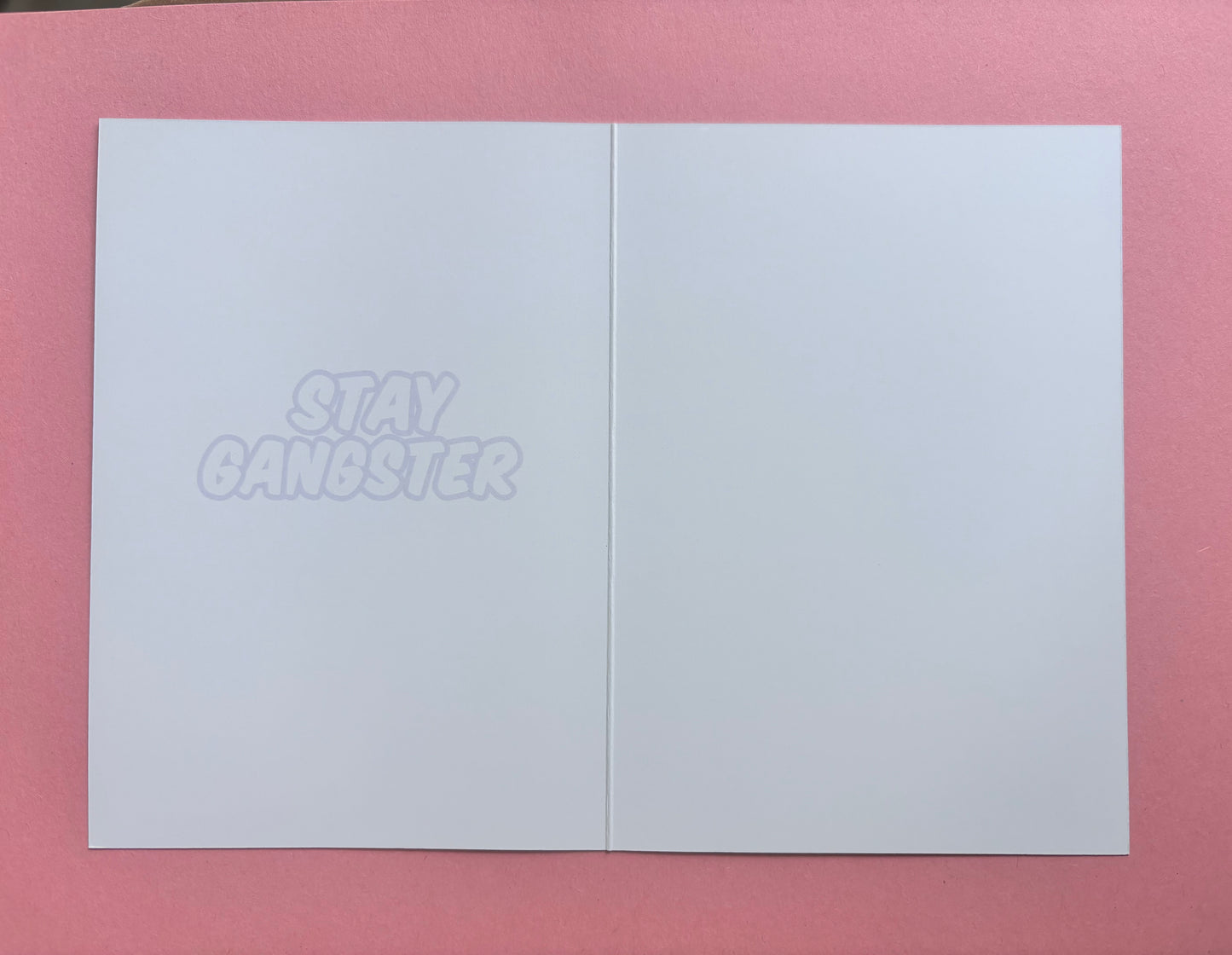 Gruß-/ Klappkarte „Stay gangster“
