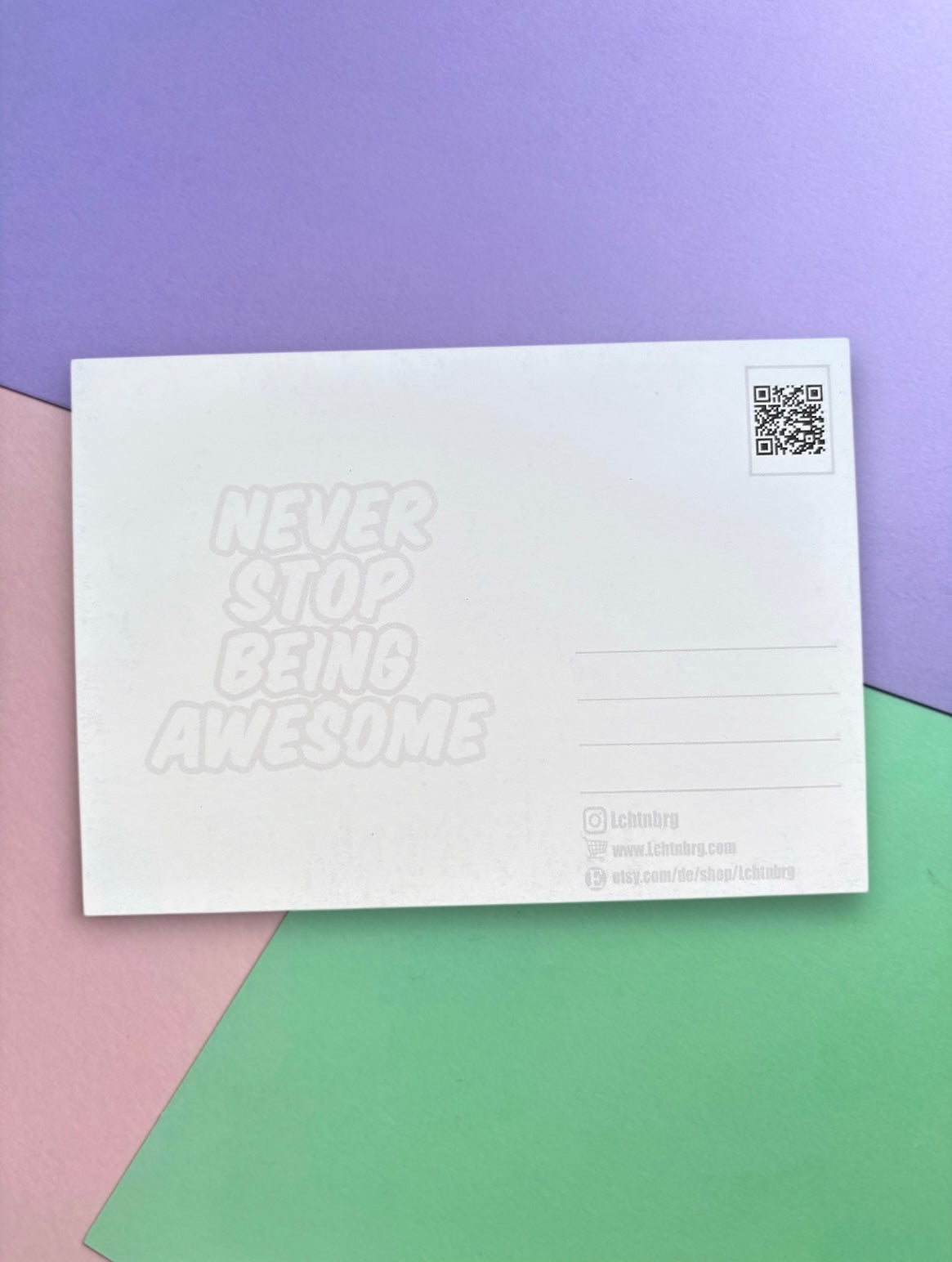 Postkarte „Never stop being awesome“