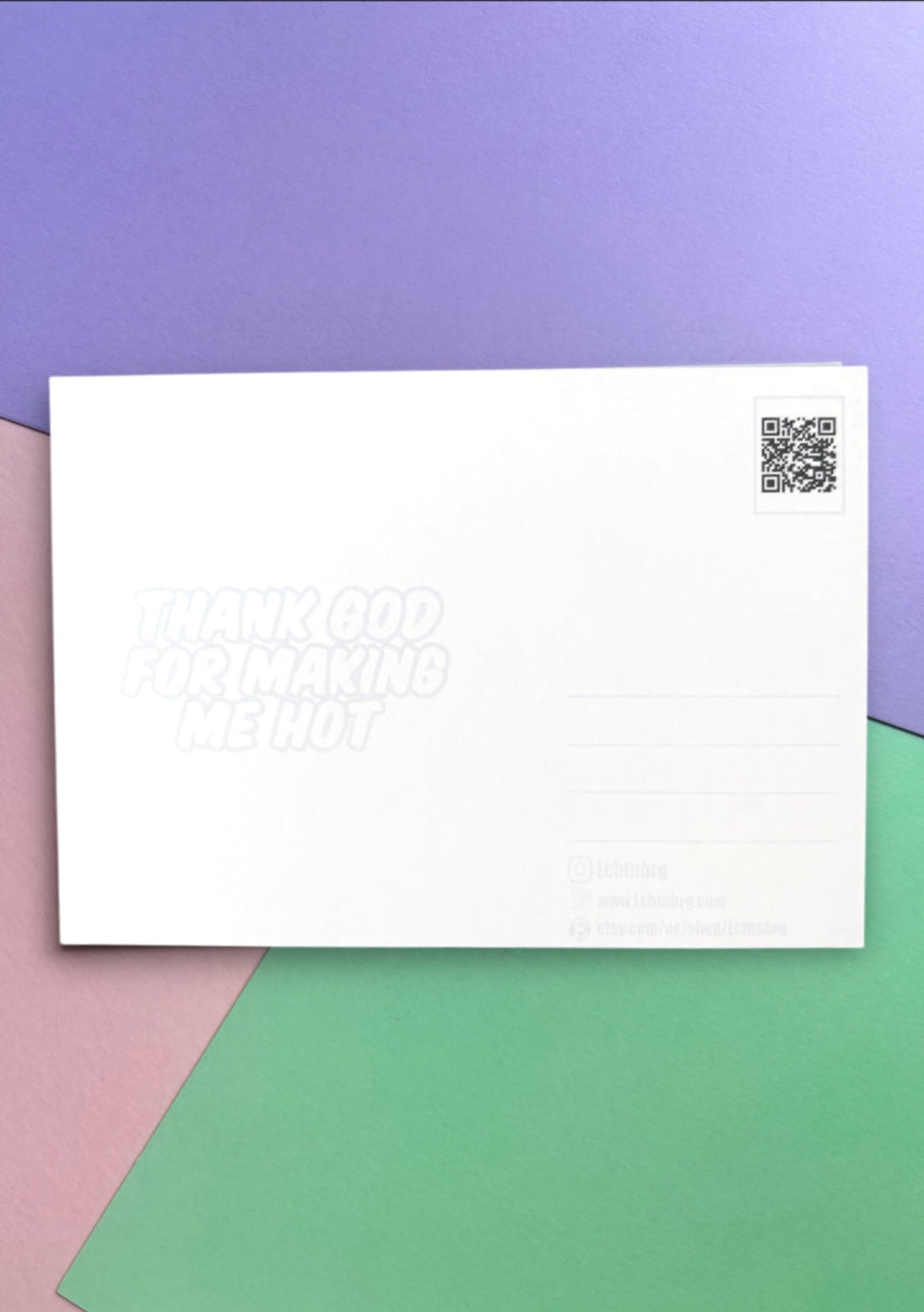 Postkarte „Thank god for making me hot“