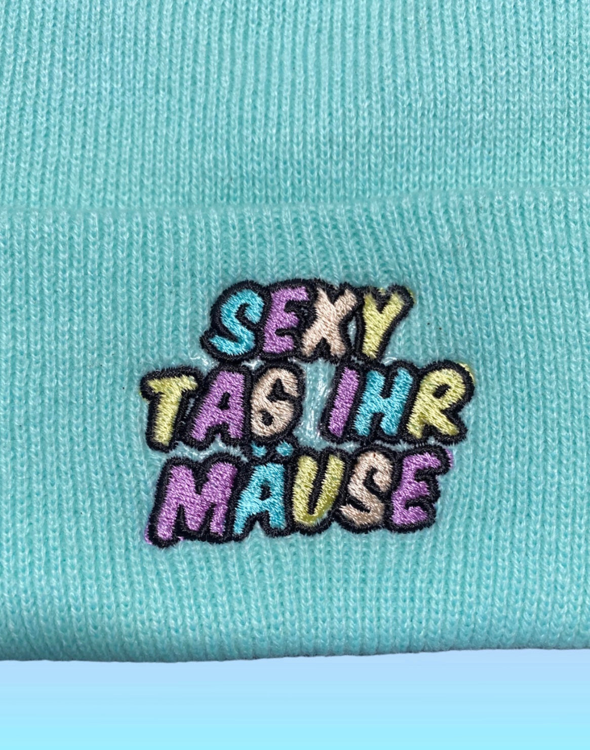 Beanie „Sexy Tag ihr Mäuse“ Mintgrün