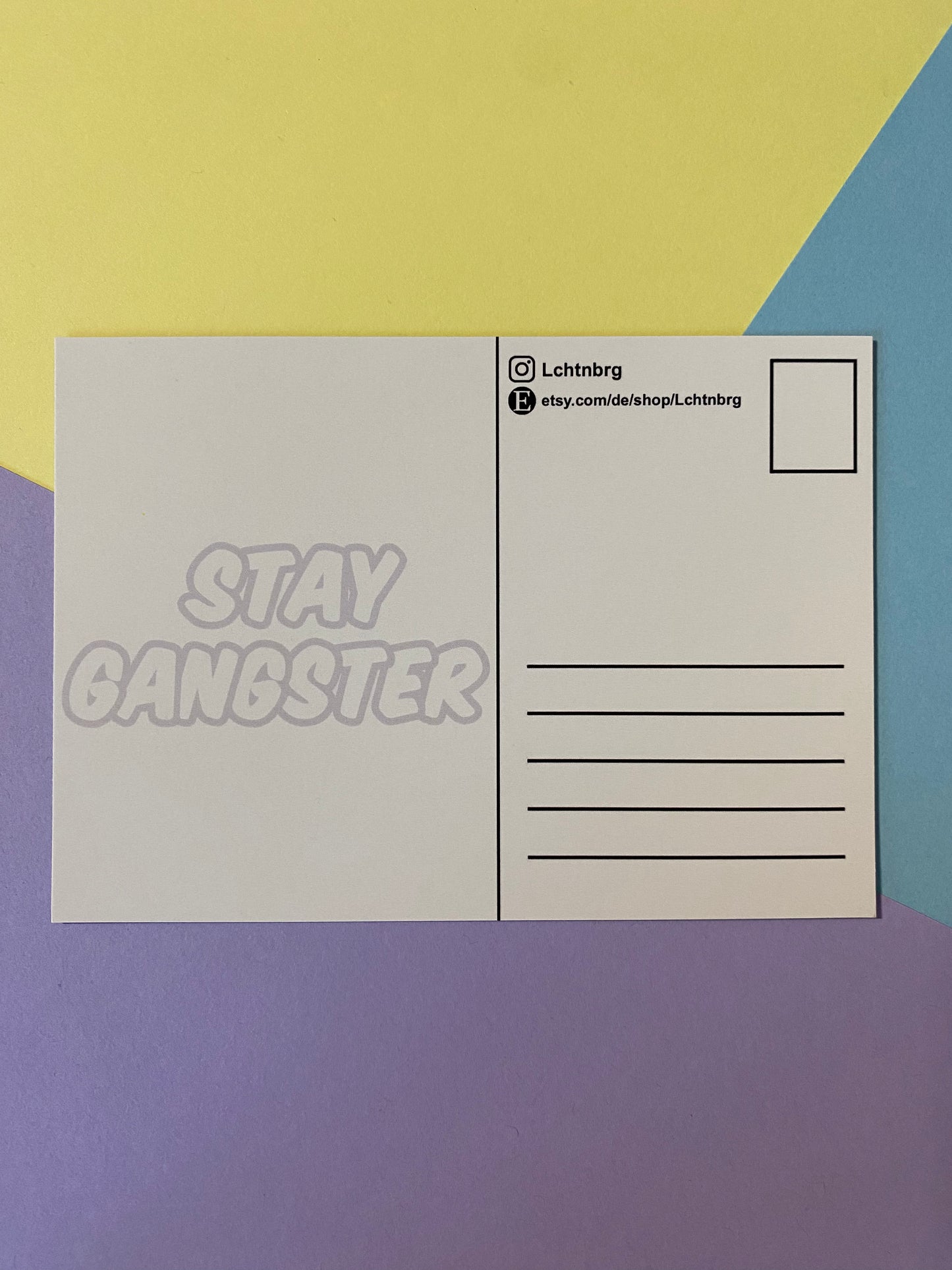 Postkarte „Stay gangster“