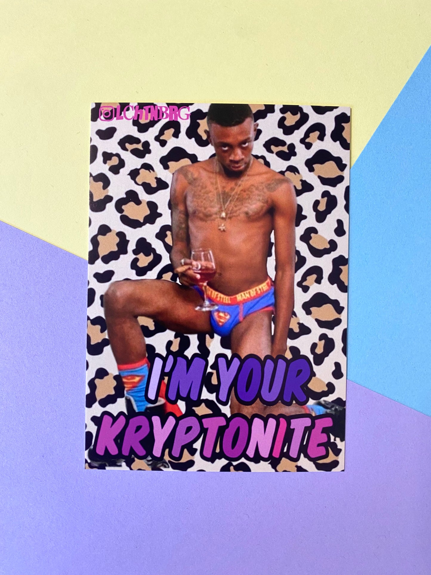 Postkarte „I‘m your kryptonite“