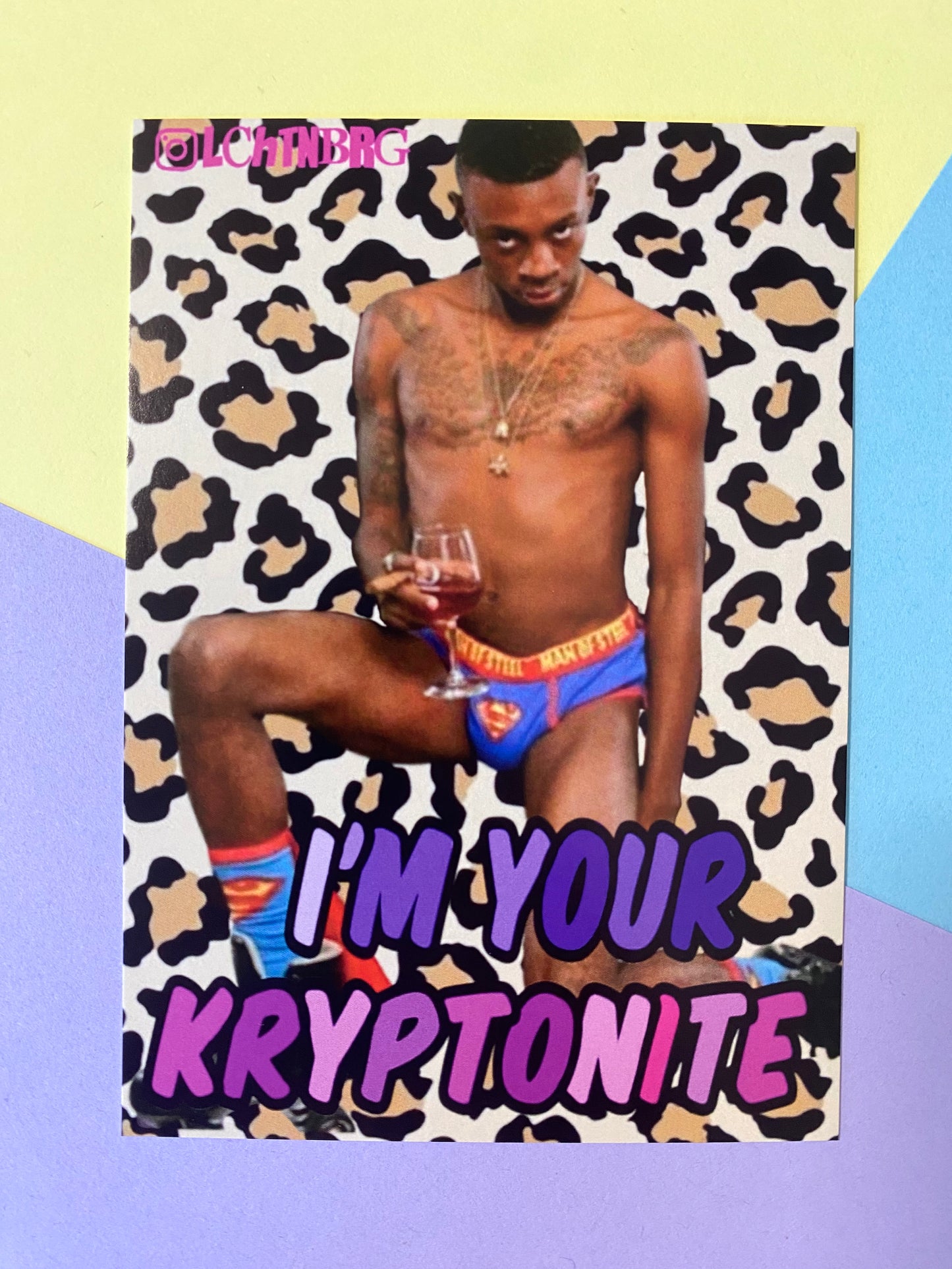 Postkarte „I‘m your kryptonite“