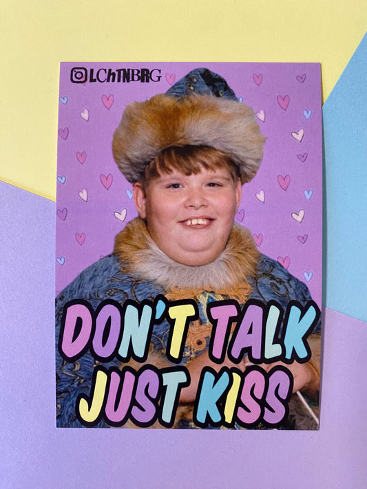 Postkarte „Don‘t talk just kiss“
