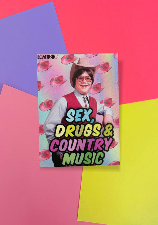 Magnet „Sex, drugs & country music“