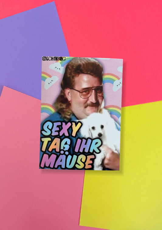 Magnet „Sexy Tag ihr Mäuse“