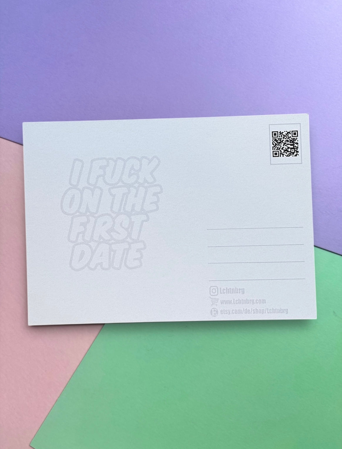 Postkarte „I fuck on the First date“