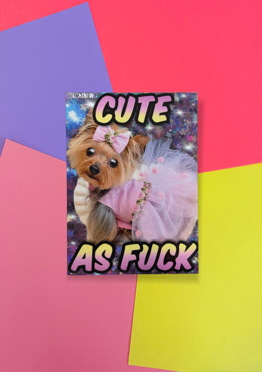 Magnet „Cute as fuck“