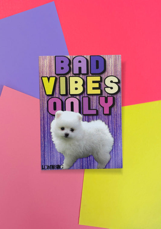 Magnet „Bad vibes only“