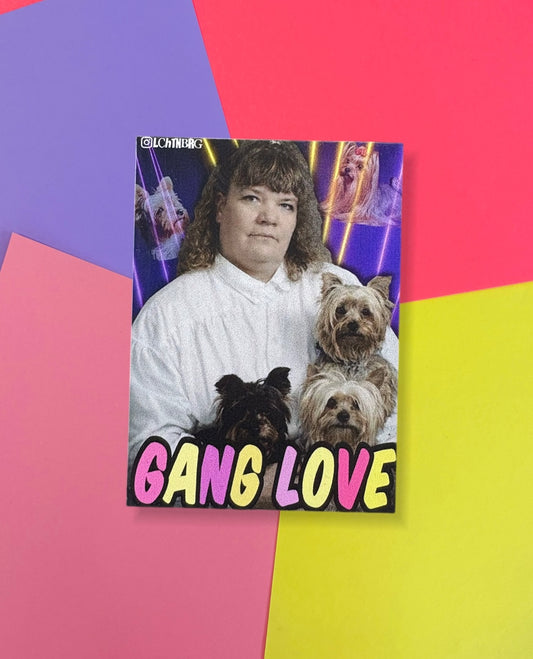 Magnet „Gang love“