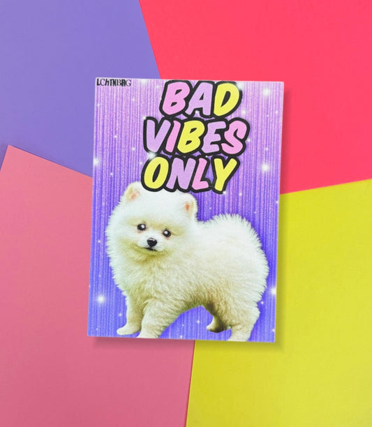 Magnet „Bad vibes only“
