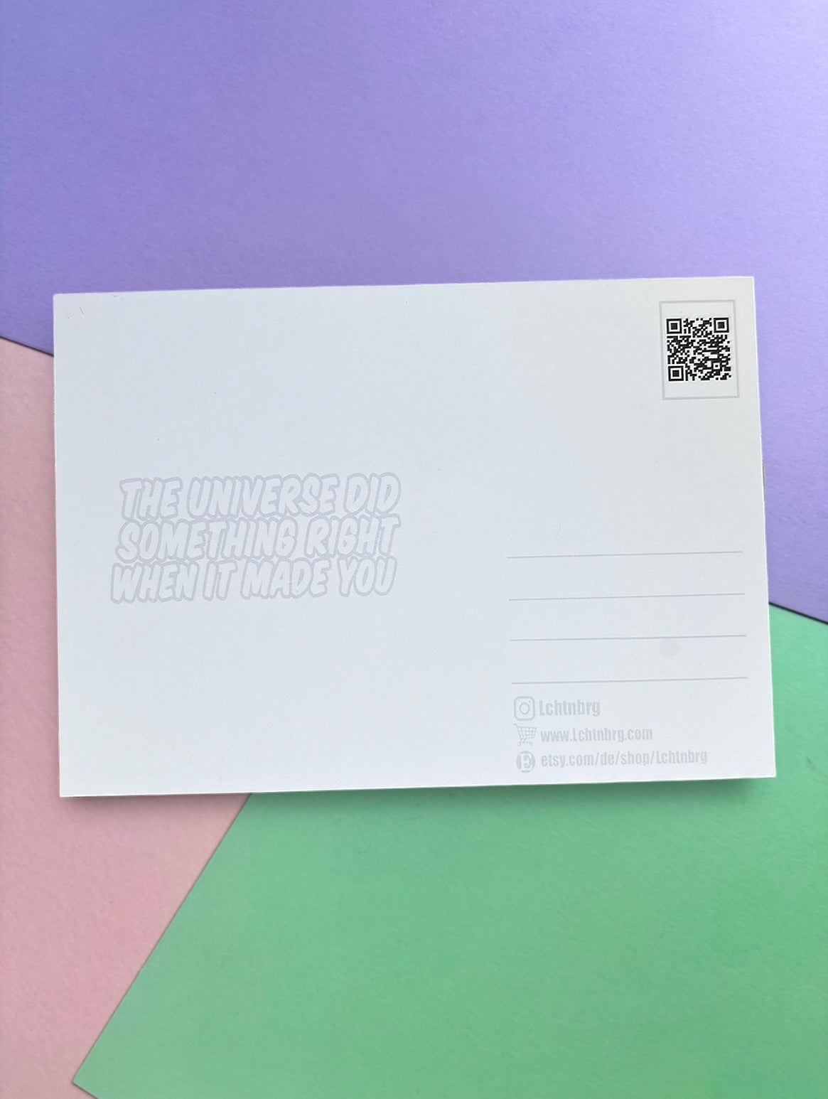 Postkarte „The universe did something right“