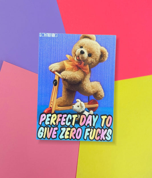 Magnet „Perfect day to give zero fucks“