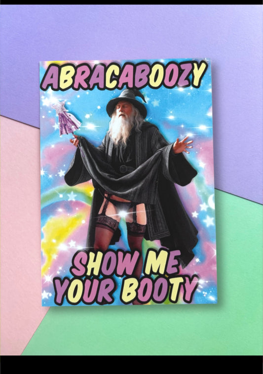 Postkarte „Abracaboozy show me your booty“