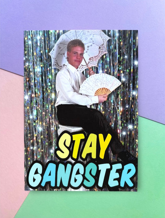 Postkarte „Stay gangster“