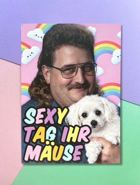 Postkarte „Sexy Tag ihr Mäuse“