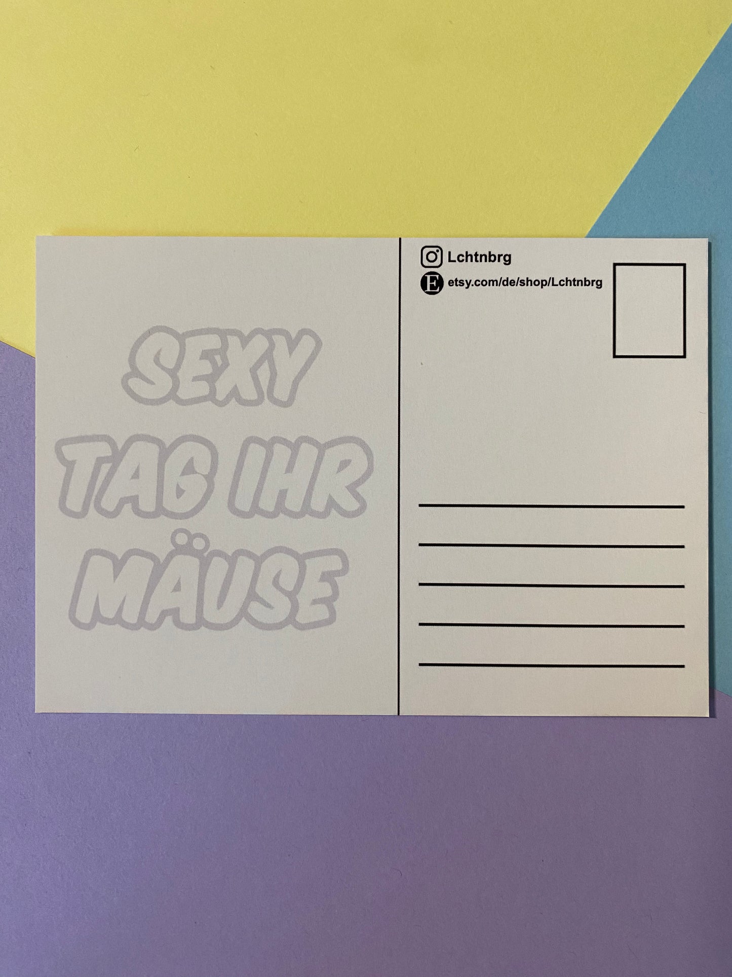 Postkarte „Sexy Tag ihr Mäuse“